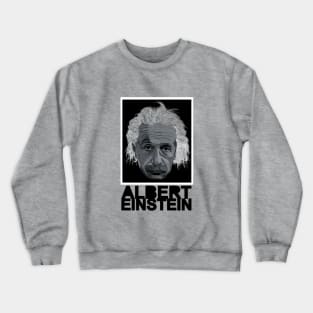 Albert Einstein Black Text Crewneck Sweatshirt